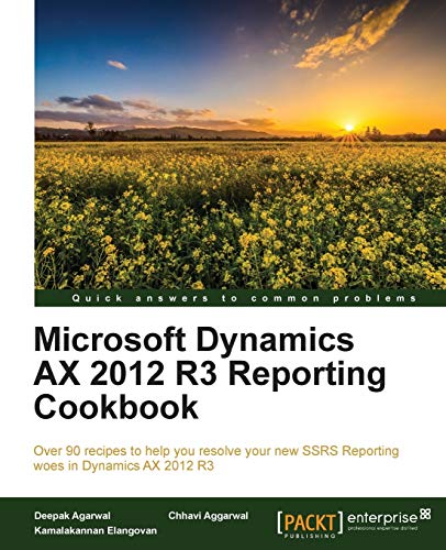 Stock image for Microsoft Dynamics Ax 2012 R3 Reporting Cookbook for sale by Lucky's Textbooks