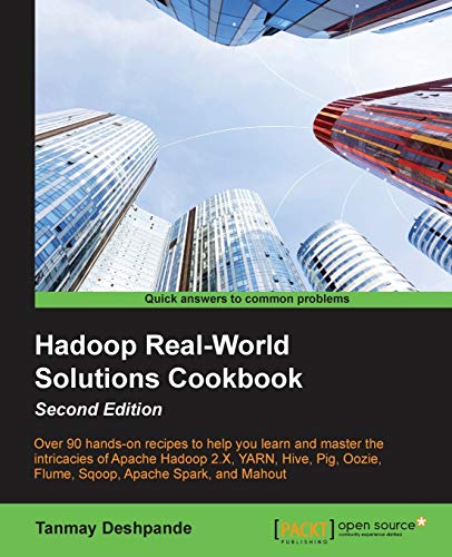 Imagen de archivo de Hadoop Real-World Solutions Cookbook - Second Edition a la venta por Wonder Book