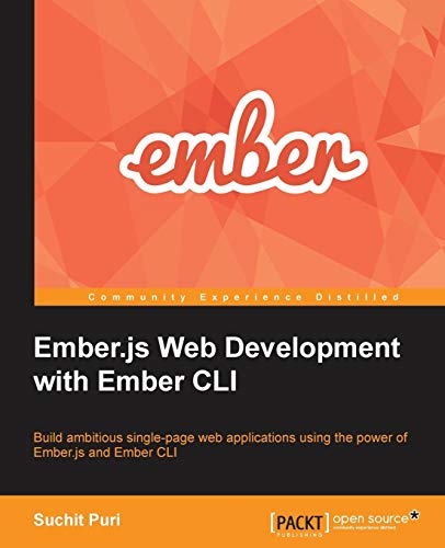 Beispielbild fr Ember. js Web Development with Ember CLI zum Verkauf von Better World Books