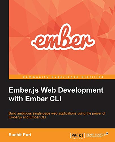 Imagen de archivo de Ember. js Web Development with Ember CLI a la venta por Better World Books