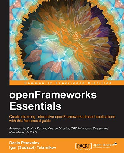 Stock image for openFrameworks Essentials for sale by SecondSale