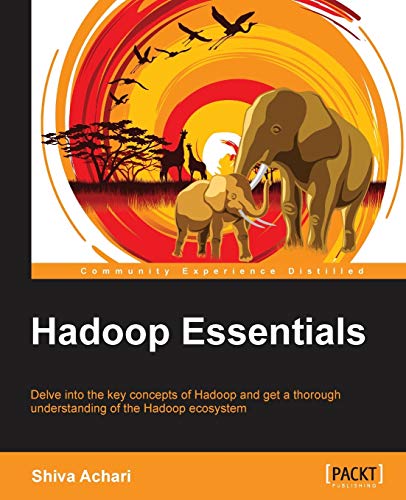 Immagine dell'editore per Hadoop Essentials venduto da ThriftBooks-Atlanta