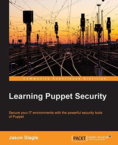 9781784397753: Learning Puppet Security