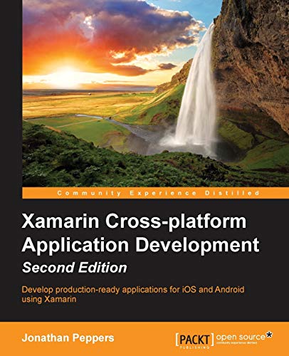 Imagen de archivo de Xamarin Cross-platform Application Development - Second Edition a la venta por SecondSale