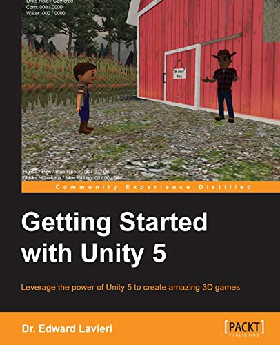 9781784398316: Getting Started With Unity 5