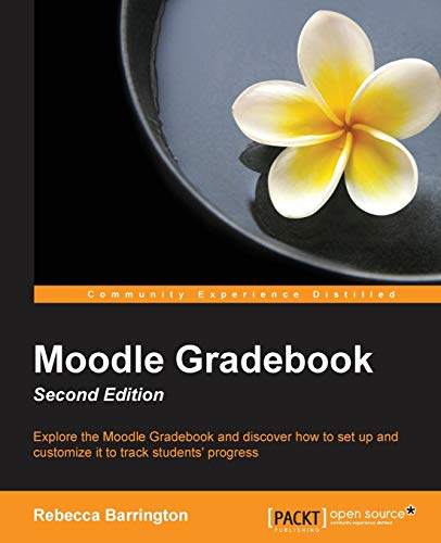 Imagen de archivo de Moodle Gradebook Second Edition a la venta por Chiron Media