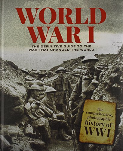 9781784400064: World War I: The Definitive Guide (History Makers)
