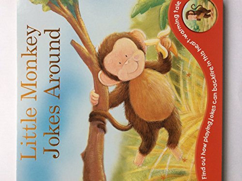 Stock image for Little Monkey Jokes Around for sale by AwesomeBooks
