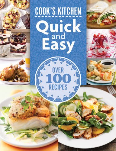 Imagen de archivo de Quick and Easy (Cook*s Kitchen) a la venta por dsmbooks