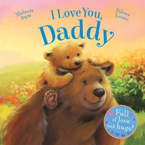 9781784409395: I Love You Daddy