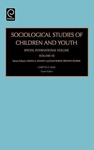 Stock image for Sociological Studies of Children and Youth: Special International Volume: Vol 10 for sale by Revaluation Books