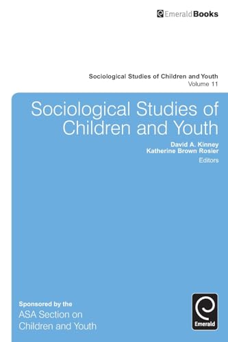Imagen de archivo de Sociological Studies of Children and Youth. Volume 11 a la venta por Blackwell's