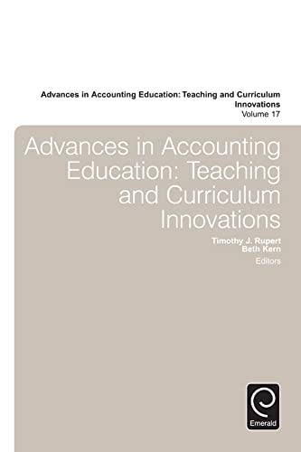 Stock image for Advances in Accounting Education: Teaching and Curriculum Innovations for sale by ThriftBooks-Dallas