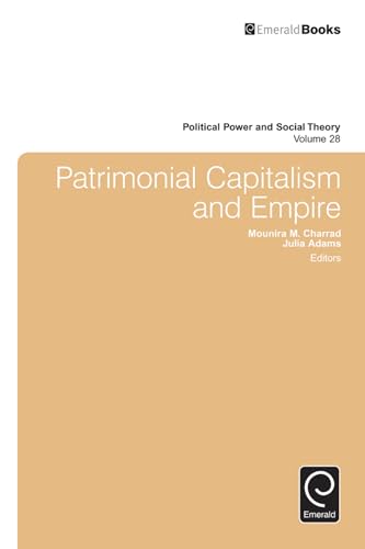 Imagen de archivo de Patrimonial Capitalism and Empire a la venta por Blackwell's