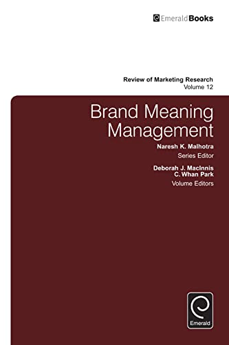 Imagen de archivo de Brand Meaning Management: 12 (Review of Marketing Research, 12) a la venta por AwesomeBooks