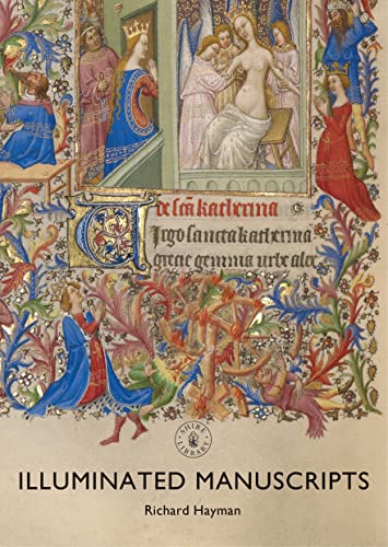 Stock image for Illuminated Manuscripts (Shire Library) for sale by Kennys Bookshop and Art Galleries Ltd.