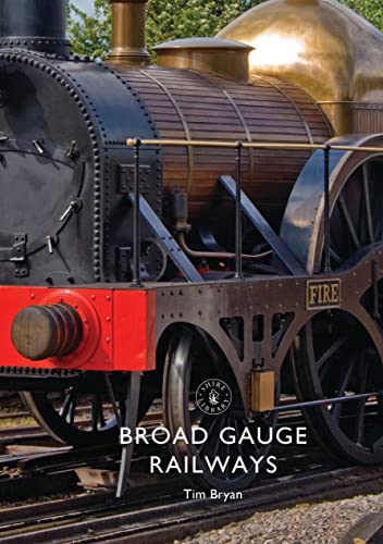 Stock image for Broad Gauge Railways (Shire Library) for sale by WorldofBooks