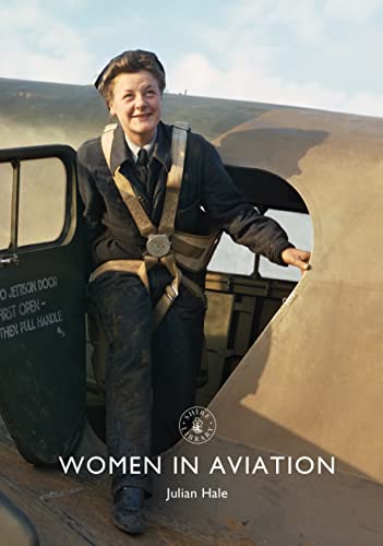 9781784423636: Women in Aviation (Shire Library)