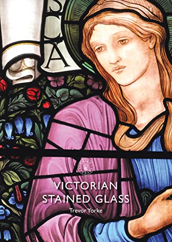 Stock image for Victorian Stained Glass (Shire Library) for sale by HPB Inc.
