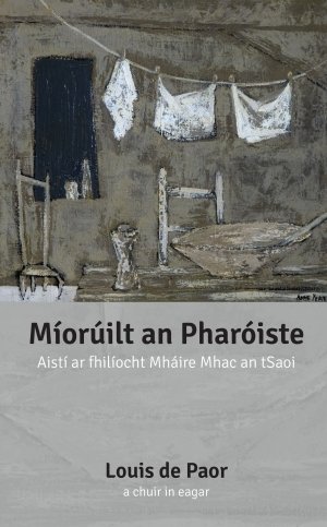 Stock image for Morilt an Phariste Aist ar fhilocht Mhire Mhac an tSaoi for sale by Kennys Bookstore