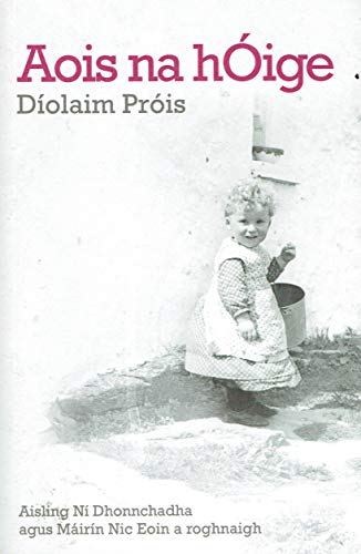 Stock image for Aois na hige: Dolaim Pris for sale by Kennys Bookstore