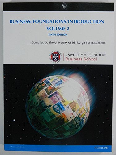 Stock image for Business: Foundations/ Introduction Volume 2, 2017, 6th ed., Paperback, Pearson for sale by WorldofBooks