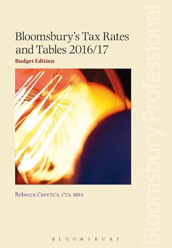 Beispielbild fr Bloomsbury's Tax Rates and Tables 2016/17: Budget Edition zum Verkauf von ThriftBooks-Atlanta
