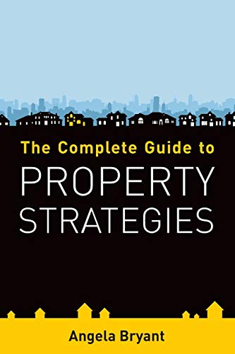 Beispielbild fr The Complete Guide to Property Strategies zum Verkauf von WorldofBooks