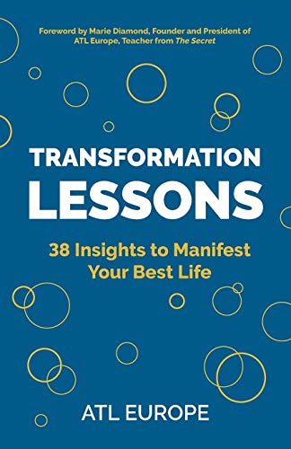 Imagen de archivo de Transformation Lessons: 38 Insights to Manifest Your Best Life a la venta por GF Books, Inc.