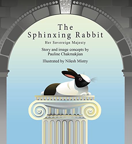 Stock image for The Sphinxing Rabbit: Her Sovereign Majesty for sale by Hawking Books