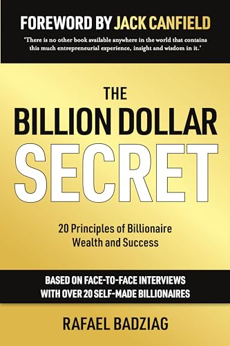 Stock image for The Billion Dollar Secret: 20 Principles of Billionaire Wealth and Success for sale by ZBK Books