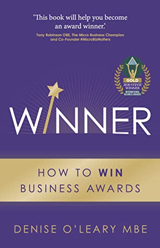 Beispielbild fr WINNER: How to Win Business Awards zum Verkauf von WorldofBooks