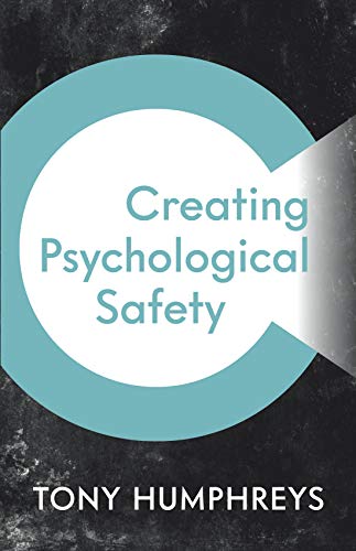 Beispielbild fr Creating Psychological Safety zum Verkauf von Blackwell's