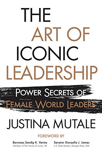 9781784529284: The Art of Iconic Leadership: Power Secrets of Female World Leaders