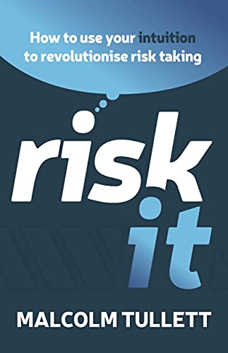 Beispielbild fr Risk It: How to use your intuition to revolutionise risk taking zum Verkauf von WorldofBooks