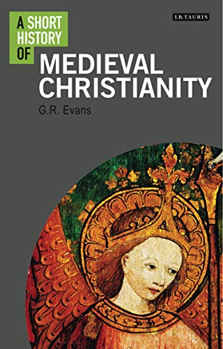 

A Short History of Medieval Christianity