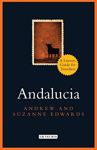 Stock image for Andalucia: A Literary Guide for Travellers (Literary Guides for Travellers): 7 for sale by WorldofBooks