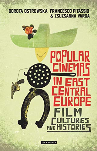 Beispielbild fr Popular Cinemas in East Central Europe zum Verkauf von Blackwell's