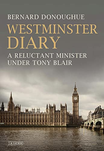 Stock image for Westminster Diary: A Reluctant Minister under Tony Blair for sale by WorldofBooks