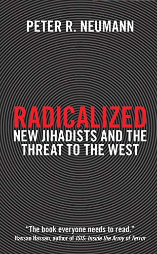 Beispielbild fr Radicalized: New Jihadists and the Threat to the West zum Verkauf von Wonder Book