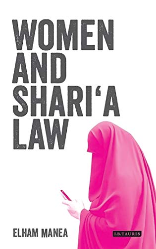 Beispielbild fr Women and Shari'a Law : The Impact of Legal Pluralism in the UK zum Verkauf von Better World Books