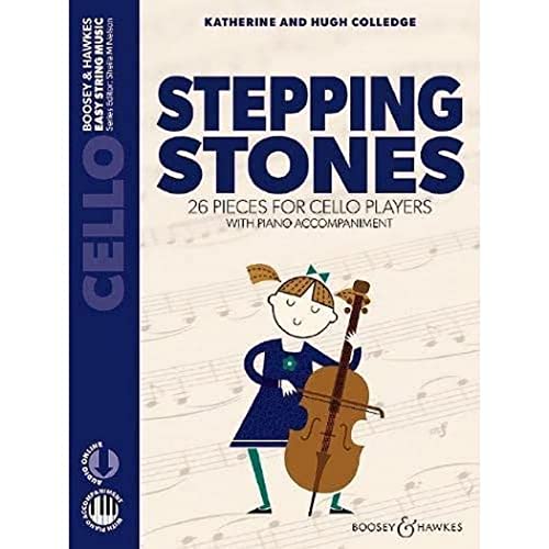 Stock image for Stepping Stones - 26 pieces for Cello players with Piano accompaniment - Cello and Piano - Sheet music with audio downloads - Easy String Music Series - BH 13548 for sale by WorldofBooks