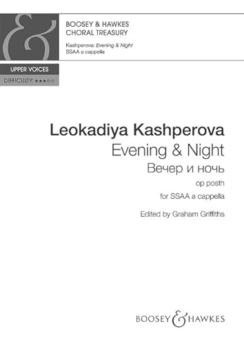 Imagen de archivo de Evening & Night: op. posth. Chor (SSAA) a cappella. Chorpartitur. (Boosey & Hawkes Choral Treasury) a la venta por medimops