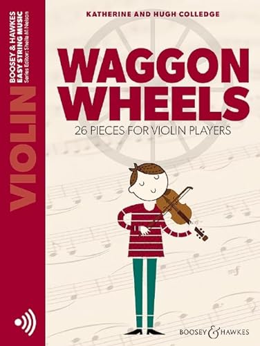 Stock image for Waggon Wheels: 26 Pieces for Violin Players Violin Part Only and Audio Online for sale by Blackwell's