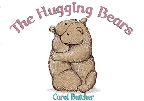 9781784552428: The Hugging Bears