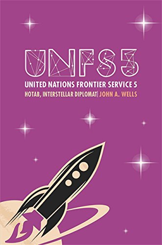 9781784558857: United Nations Frontier Service 5: Hotab, Interstellar Diplomat