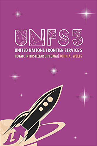 9781784558864: United Nations Frontier Service 5: Hotab, Interstellar Diplomat