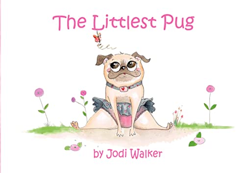 Beispielbild fr The Littlest Pug zum Verkauf von PBShop.store US