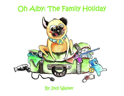 Beispielbild fr Oh Alby: The Family Holiday zum Verkauf von PBShop.store US