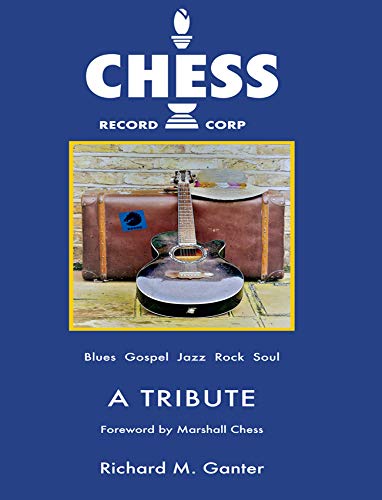 Stock image for Chess Record Corp A Tribute for sale by THE SAINT BOOKSTORE